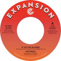 MYSTIQUE / IF YOU'RE IN NEED (7 inch)