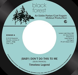 TIMELESS LEGEND / (BABY) DON'T DO THIS TO ME (7 inch)