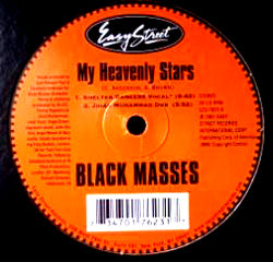 BLACK MASSES / MY HEAVENLY STARS