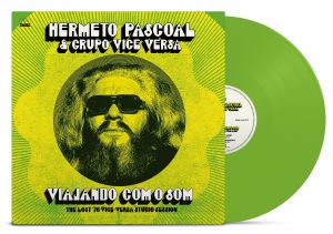 HERMETO PASCOAL / VIA JANDO COMO SOM: THE LOST '76 VICE VERSA STUDIO SESSION (LP)