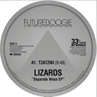 LIZARDS / SEPARATE WAYS EP (INC. LORD OF THE ISLES REMIX)