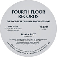 BLACK RIOT (TODD TERRY) / MASTERS AT WORK / THE TODD TERRY FOURTH FLOOR SESSIONS