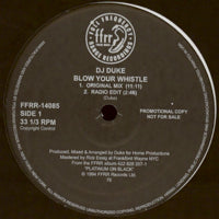 DJ DUKE / BLOW YOUR WHISTLE