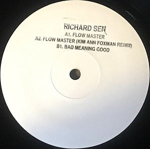 RICHARD SEN / FLOW MASTER (feat. KIM ANN FOXMAN REMIX)