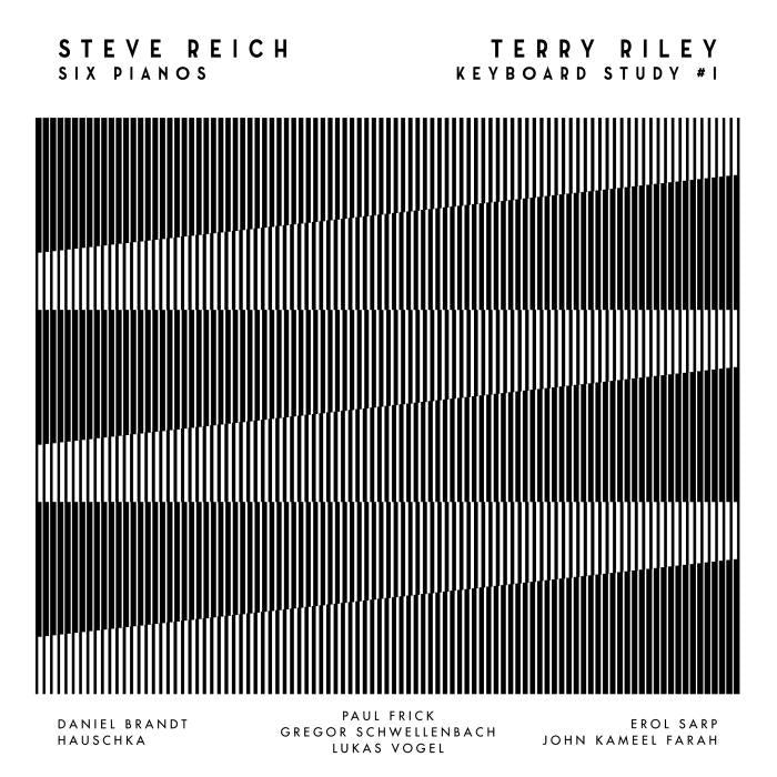 STEVE REICH / TERRY RILEY / SIX PIANOS / KEYBOARD STUDY #1 (LP)