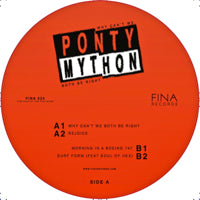 PONTY MYTHON / WHY CAN'T WE BOTH BE RIGHT