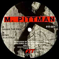 MARCELLUS PITTMAN / ERASE THE PAIN