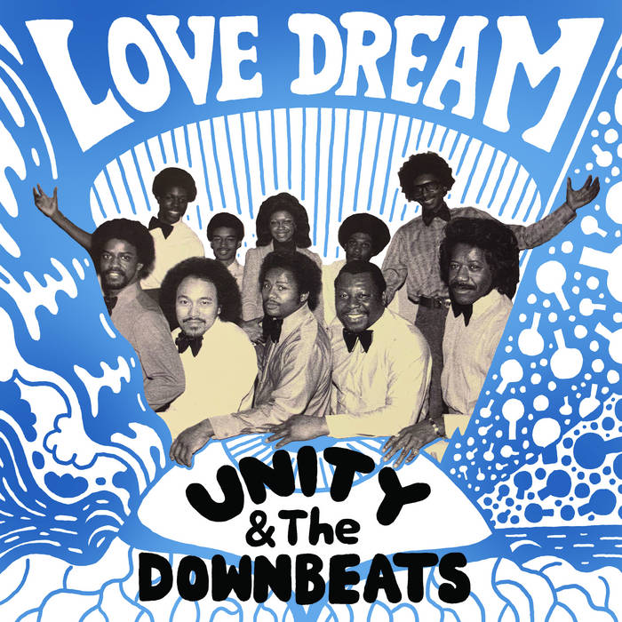 UNITY & THE DOWNBEATS / LOVE DREAM / HIGH VOLTAGE (7 inch)