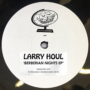 LARRY HOUL / BERBERIAN NIGHTS EP