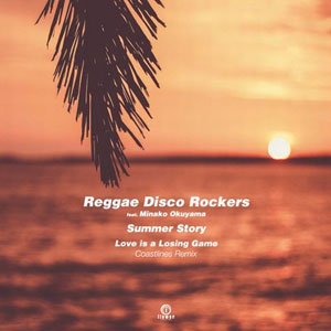 REGGAE DISCO ROCKERS / SUMMER STORY (7 inch)