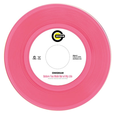 ONEGRAM / BEFORE YOU WALK OUT OF MY LIFE (7 inch)
