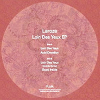LAROZE / LOIN DES YEUX EP (INCLUDING ANDRES REMIX)