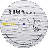 MILES SAGNIA / PERSEVERENCE (REMIXES)