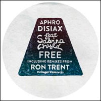 APHRODISIAX / FREE - RON TRENT REMIX (feat. SABRINA CHYLD)