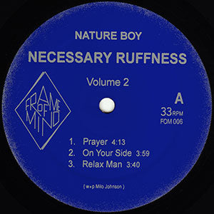 NATURE BOY / NECESSARY RUFFNESS VOLUME 2