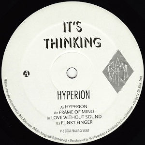 IT'S THINKING / HYPERION