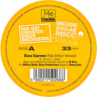 FAR OUT MONSTER DISCO ORCHESTRA / DISCO SUPREME / KEEP BELIEVING (AL KENT EDIT)