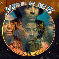 MIGUEL DE DEUS / BLACK SOUL BROTHERS (LP)