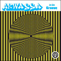 AKWASSA / IN THE GROOVE (LP)