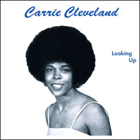 CARRIE CLEVELAND / LOOKING UP (LP)