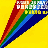 PRINS THOMAS ORKESTER / OVING EP(W-PACK)