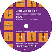 MAW & SUNNER SOUL / DOBRO POBEDIT BABLO EP