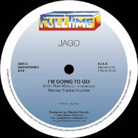 JAGO / I'M GOING TO GO - FRANKIE KNUCKLES REMIX