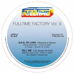 JIMMY ROSS / RAINBOW TEAM / GALAXY BAND / TONY CICCO / FULLTIME FACTORY VOL 9