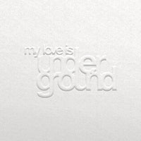 VA / MY LOVE IS UNDERGROUND (3xLP)