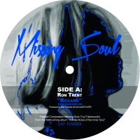 MISSING SOUL / MISSING SOUL (RON TRENT / TRINIDADIAN DEEP REMIX)