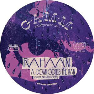RAHAAN / DOWN COMES THE RAIN / YCHYC