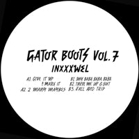 INXXXWEL / GATOR BOOTS VOL 7