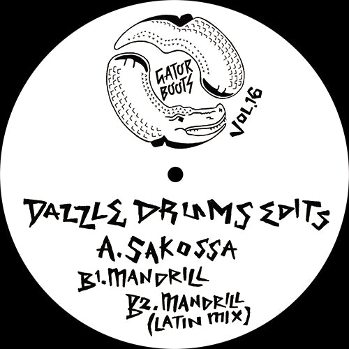 DAZZLE DRUMS / GATOR BOOTS VOL.16