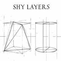 SHY LAYERS / SHY LAYERS (LP)