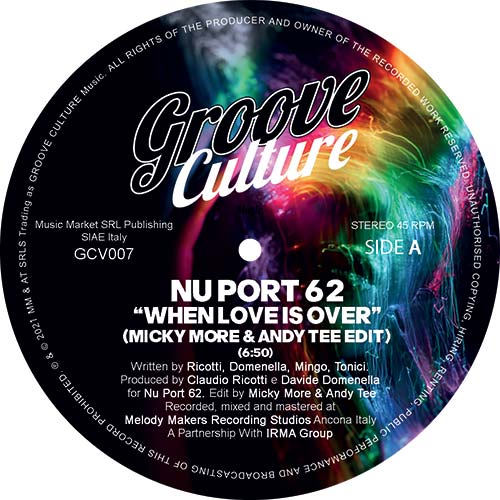 NU PORT 62 / WHEN LOVE IS OVER / MAKE IT HAPPEN (MICKY MORE & ANDY TEE MIXES)