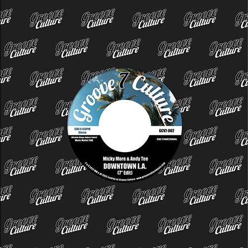 MICKY MORE & ANDY TEE / DOWNTOWN LA / ALRIGHT (7 inch)