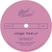 CONGA RADIO AKA JEX OPOLIS / RIGHT BESIDE YOU