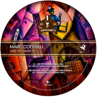MARC COTTERELL / VIBE THE MUSIK EP (Incl.FOUR WALLS & KHILLAUDIO REMIXES)