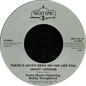 KENIX MUSIC / THERE'S NEVER BEEN (NO ONE LIKE YOU) (7 inch)