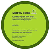 MONKEY BOOTS / WHITWORTH STRUT / HOLD BACK THE NIGHT