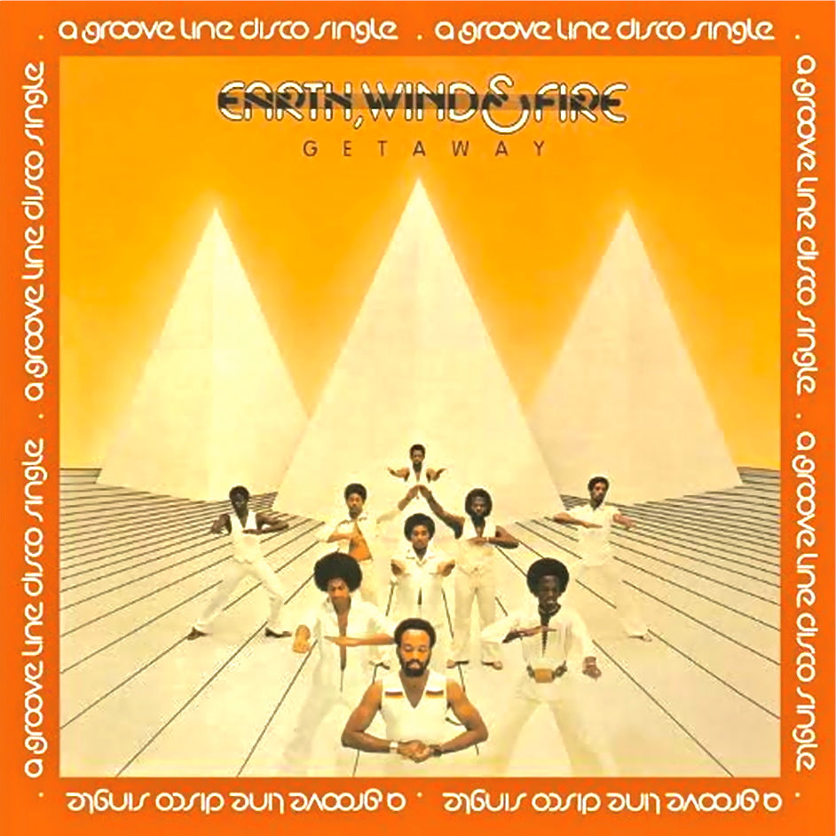 EARTH,WIND & FIRE / GETAWAY (SPECIAL DISCO VERSION)