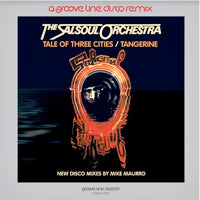 SALSOUL ORCHESTRA / TALE OF THREE CITIES / TANGERINE (MIKE MAURRO DISCO REMIXES)