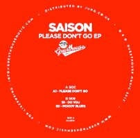 SAISON / PLEASE DON'T GO EP