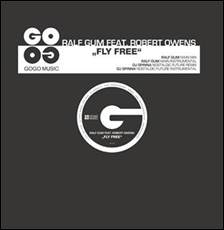 RALF GUM / FLY FREE(feat.ROBERT OWENS)-DJ SPINNA REMIX