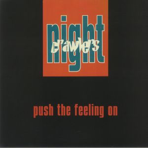 Nightcrawlers – Push The Feeling On