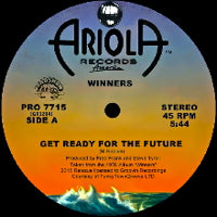 THE WINNERS / GET READY FOR THE FUTURE / LOVE IS FREE