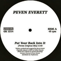 PEVEN EVERETT / PUT YOUR BACK INTO IT