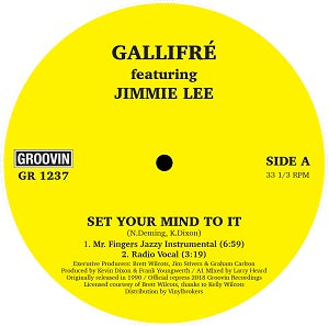 GALLIFRE / SET YOUR MIND TO IT (feat.JIMMMIE LEE)