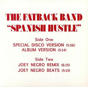 FATBACK BAND / SPANISH HUSTLE (inc. JOEY NEGRO REMIXES)