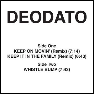 DEODATO (EUMIR DEODATO) / KEEP ON MOVIN' (REMIX)